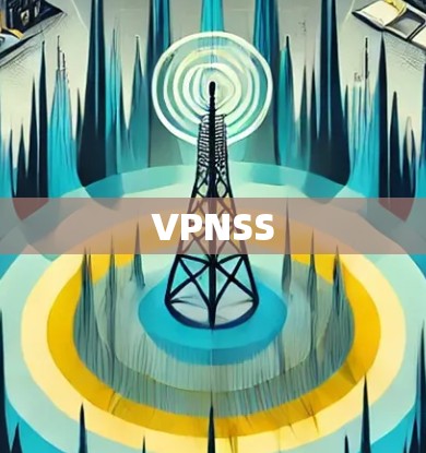 VPNSS VPNSS